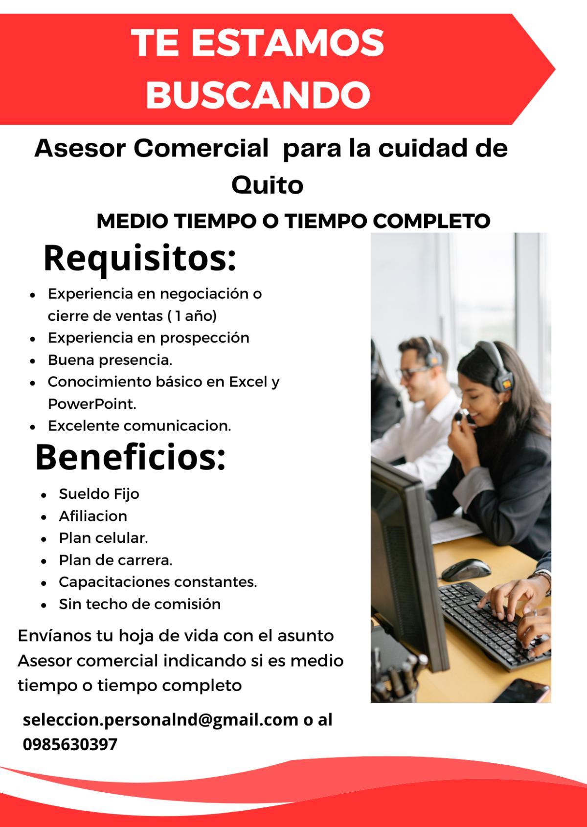 Te estamos buscando  asesor comercial para la cuidad de quito - Tiempo Completo en Pichincha - Foto 1