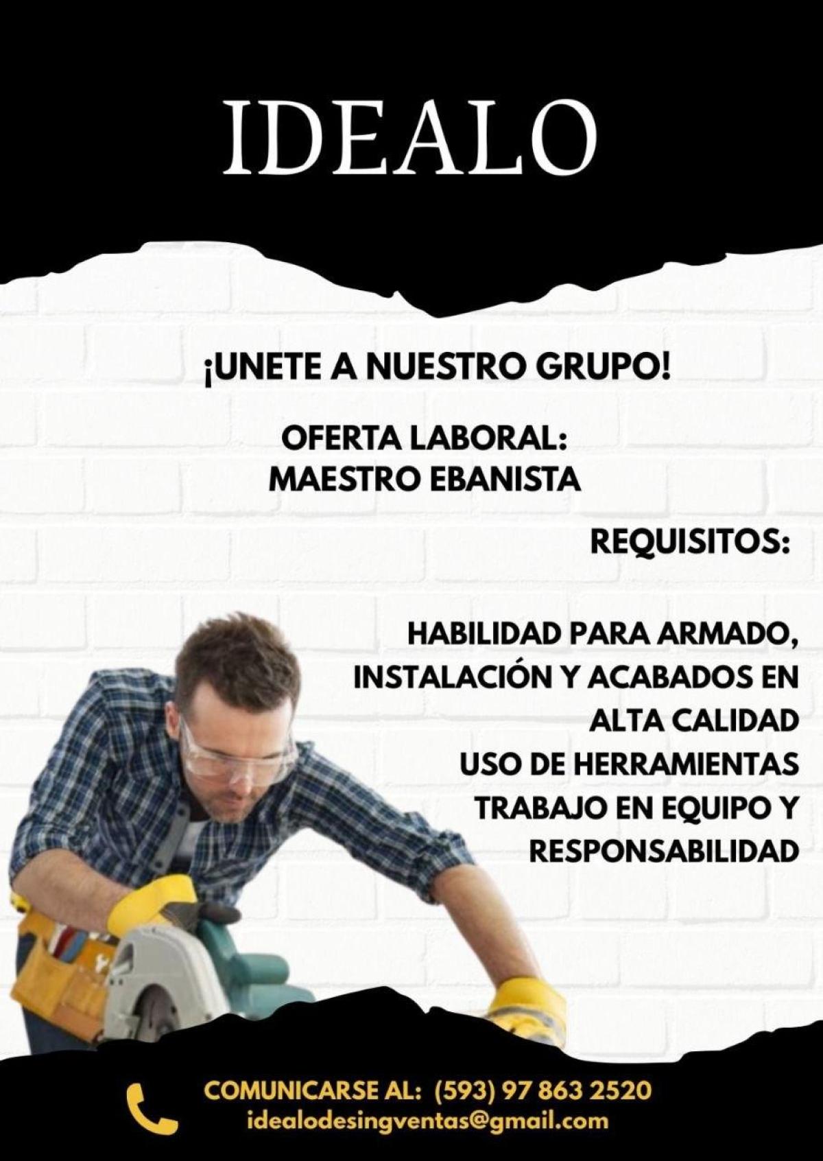 Oferta laboral: maestro ebanista - Tiempo Completo en Guayas - Foto 1