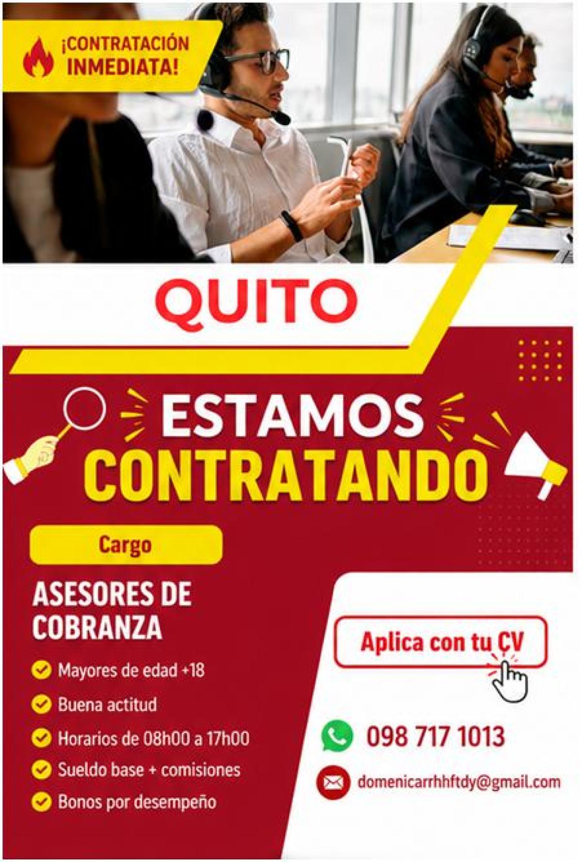 Estamos contratando  asesores de cobranza en Pichincha