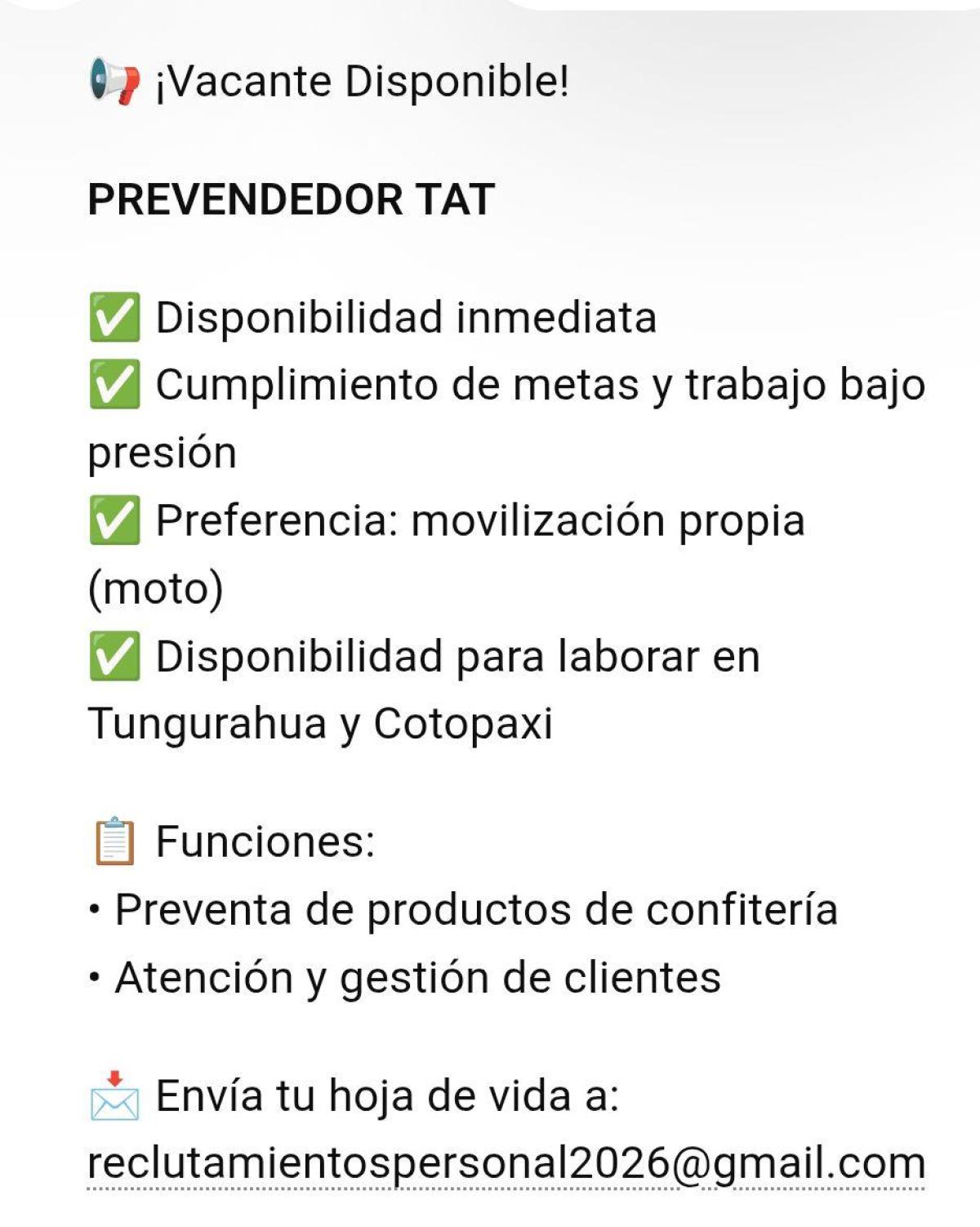 ¡vacante disponible!  prevendedor tat en Cotopaxi
