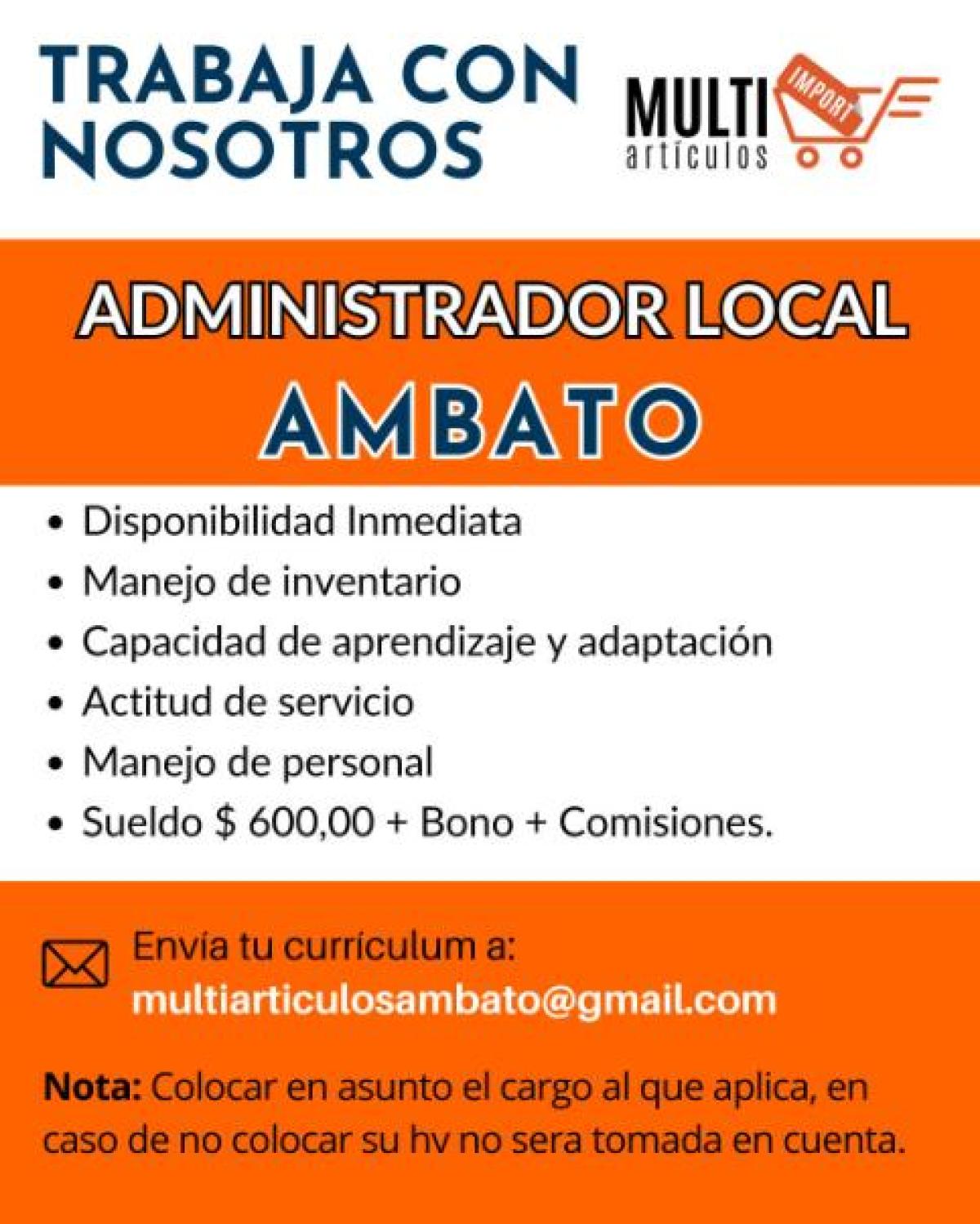 Se necesita administrador de local, para ambato en Tungurahua