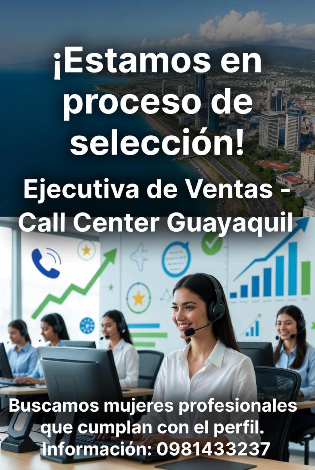 Se busca ejecutiva de ventas para centro de llamadas en la ciudad de guayaquil. en Guayas