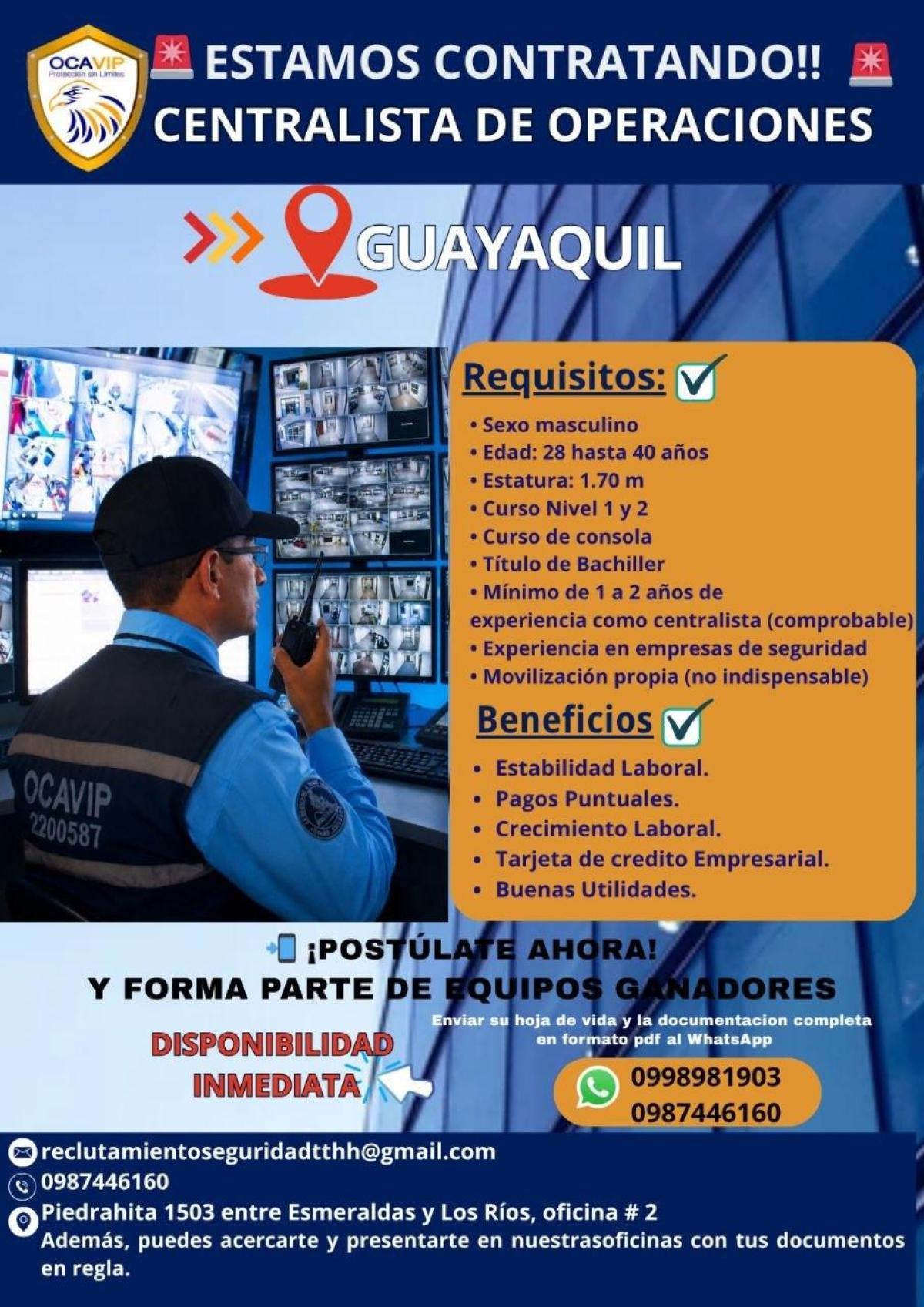 Estamos contratando centralista de operaciones. en Guayas