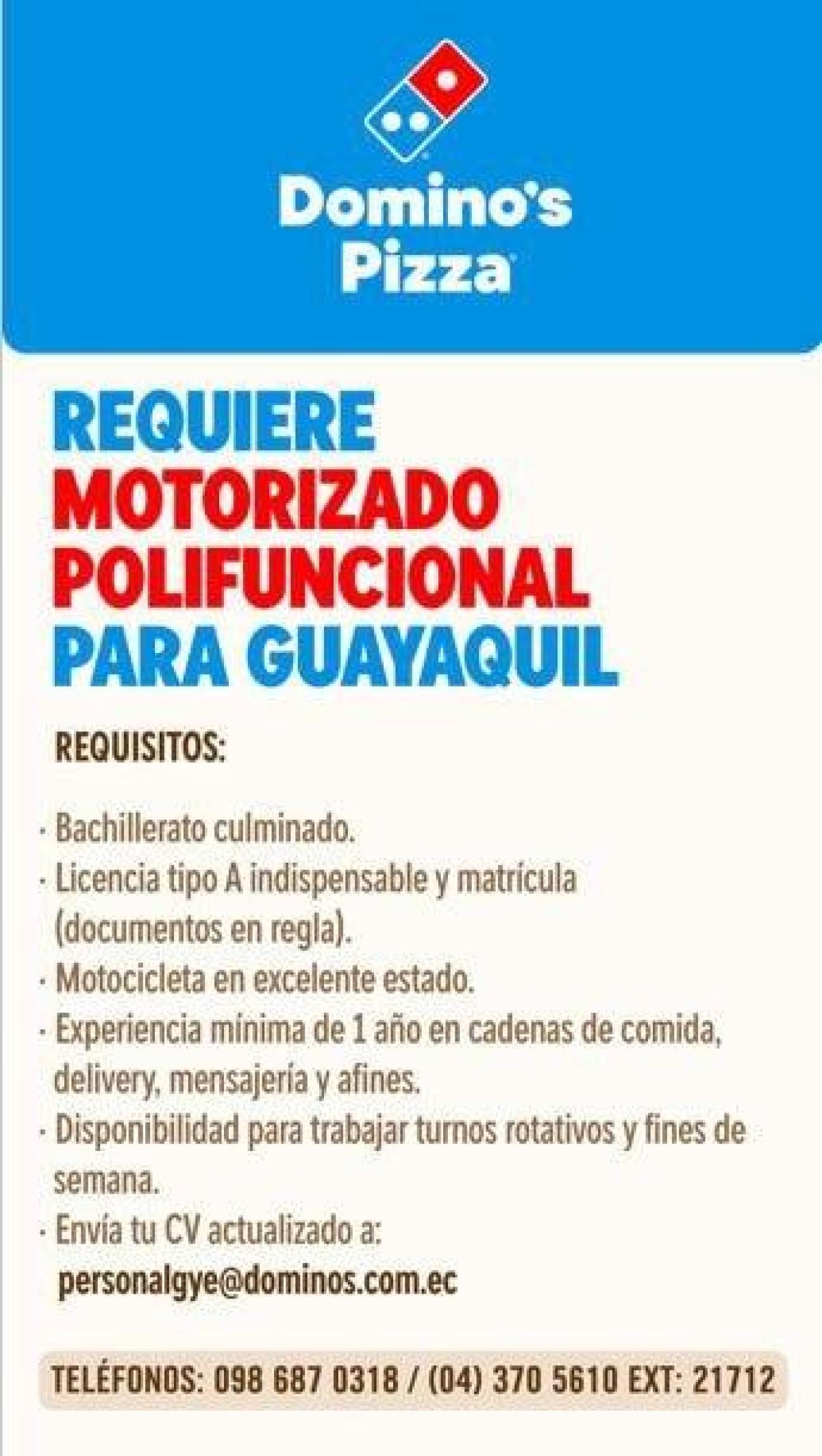 Domino&amp;#039;s pizza  requiere motorizado polifuncional en Guayas